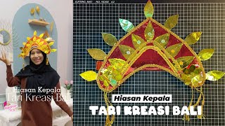 Tutorial cara membuat hiasan kepala tari bali  cara membuat mahkota adat bali [upl. by Eirene931]