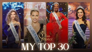 🇫🇷👑MISS FRANCE 2025  MY TOP 30 [upl. by Schaffel]