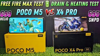 Poco x4 pro 5g 🆚 Poco m5 4g  Helio G99 vs Snpd 695 🤯 free fire test 🔋drain amp heating test [upl. by Richey202]