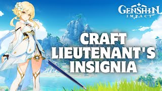 How to Craft Lieutenants Insignia in Genshin Impact 2024 [upl. by Apicella131]