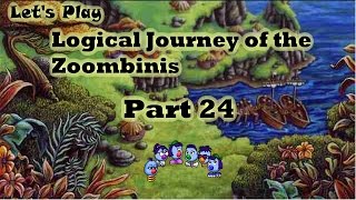 Lets Play Logical Journey of the Zoombinis Part 24  Take that you Segregating Ferryman [upl. by Peer]