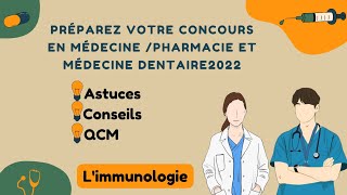 Astuces pour se préparer au concours de médecinepharmacie et médecine dentaire 2022💡 limmunologie [upl. by Brandyn]