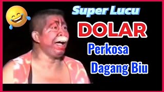 DOLAR PERKOSA DAGANG BIU  LAWAK BALI SUPER LUCU BANYOL bali lawakbali lucu [upl. by Swagerty]