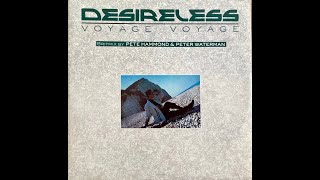 DESIRELESS quotVoyage Voyagequot PWL BritMix Euro Disco Synth Pop PWL 125 BPM Rare 12quot Single 1988 [upl. by Ogdon369]