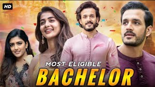 Most Eligible Bachelor Full Movie In Hindi Dubbed  Akhil Akkineni  Pooja Hegde  Review amp Fact [upl. by Dich916]