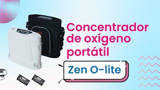 Equipo Zen Ollite  Concentrador de oxígeno portátil [upl. by O'Brien]