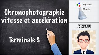 Chronophotographie vitesse et accélération Terminale S [upl. by Edouard]