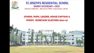 SCHOOL PUPIL LEADER HOUSE CAPTAIN amp SPORTS SECRETARY ELECTION 202425  SJRS [upl. by Ehpotsirhc]