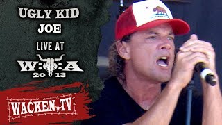 Ugly Kid Joe  Cats in the Cradle  Live at Wacken Open Air 2013 [upl. by Fiora]