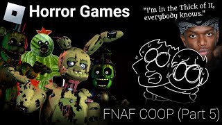 Roblox Horror Games  FNAF COOP Part 5 [upl. by Ybloc]