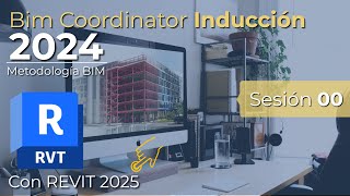 Curso Revit  Bim Coordinator 2024  Masterclass 00 inducción [upl. by Ottillia403]