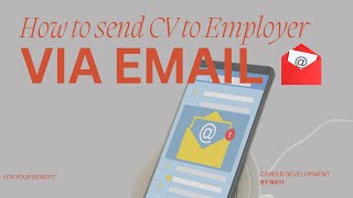 How to send CV to Employer via Email [upl. by Enitsirhk627]