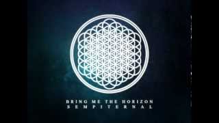 Bring Me The Horizon  SempiternalShadow Moses [upl. by Leirvag]