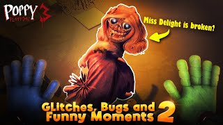 Poppy Playtime Chapter 3  Glitches Bugs and Funny Moments 2 [upl. by Elwee]