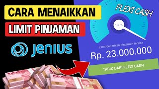 CARA MENAIKKAN LIMIT PINJAMAN FLEXI CASH JENIUS [upl. by Sibella]