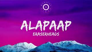 Alapaap Lyrics Video  Eraserheads [upl. by Agueda]