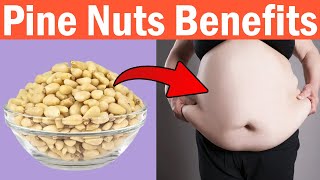 8 Secret Pine Nuts Benefits that You Should Know [upl. by Peirce594]