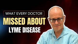 What Every Doctor Missed About Lyme Disease Until Now [upl. by Ennyleuqcaj]