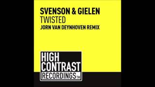 Svenson amp Gielen  Twisted Jorn van Deynhoven Remix [upl. by Mad]