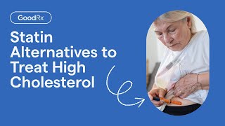 High Cholesterol Treatment Options That Aren’t Statins  GoodRx [upl. by Hefter298]