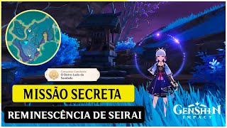 MISSÃO SECRETA REMINISCÊNCIA DE SEIRAI NA ILHA SEIRAI EM INAZUMA GENSHIN IMPACT [upl. by Sinclare]