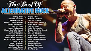 The Best Of Alternative Rock 🔥🔥 Linkin park Nickelback Coldplay Creed Hinder Evanescence [upl. by Oflodur]