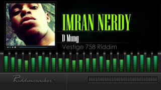 Imran Nerdy  D Mung Vestige 758 Riddim Soca 2015 HD [upl. by Asset]