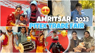 PITEX TRADE FAIR 🎡 IN AMRITSAR 😍 RANJIT AVENUE 🫶🏻 [upl. by Ojaras]