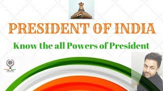 PRESIDENT  CONSTITUTION OF INDIA  Indian Polity  VARUN AWASTHI [upl. by Caravette]