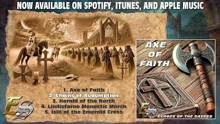 AXE OF FAITH  Full EP  Christian Folk Metal Album by Echoes of the Sacred [upl. by Noah]