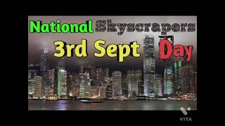 September 3  National Skyscraper Day  Hello Calendar [upl. by Asilanna]