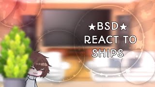 ★bsd react to ships★ bsdshipsread description REPOST [upl. by Synned]