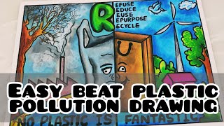 Beat Plastic Pollution Drawing  Stop Plastic Poster Chart project  Ban plastic [upl. by Araj]