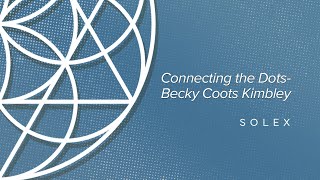 Connecting the Dots Becky Coots Kimbley [upl. by Aicilihp]