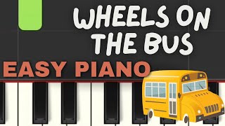 How to play Wheels on the Bus Very Easy Piano Tutorial [upl. by Aliuqa]