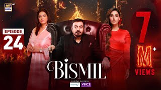 Bismil Episode 24  Digitally Presented by Sensodyne amp Vince Care  7 Nov 2024 Eng SubARY Digital [upl. by Ailecra]