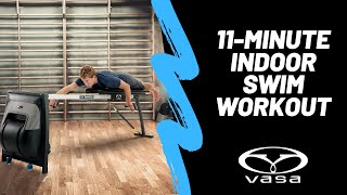 11Minute Indoor Vasa Swim Workout [upl. by Airotkiv]