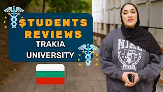 Trakia University Students Reviews About MedConnect Europe amp Studying In Bulgarian University [upl. by Boothe]