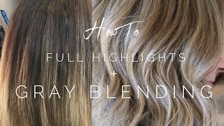 Full Highlights  Gray Blending  Hair Tutorial [upl. by Nedi857]