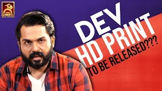 DEV 1080p HD Print To Be Released  Karthi  Rakul Preet singh  Black Sheep [upl. by Yecaw]