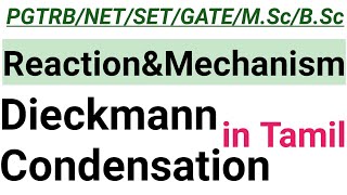 6 Dieckmann Condensation  Name Reaction with Mechanism  In Tamil [upl. by Ecnerol130]