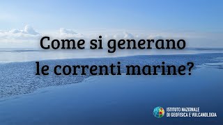 Come si generano le correnti marine [upl. by Adnovad]