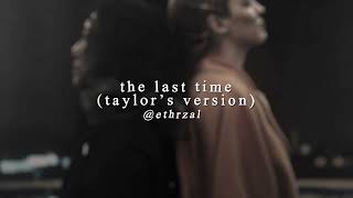 the last time taylors version  taylor swift  edit audio [upl. by Finah457]