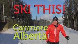 Ski This Canmore Nordic Centre [upl. by Wulf]