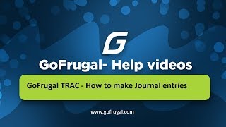 GoFrugal TRAC  Journal Entries [upl. by Yelsiap306]