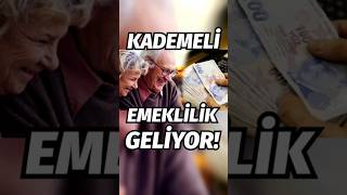 Kademeli emeklilik geliyor kademeliemeklilik emekli emeklilik para ekonomi sgk emeklimaaşı [upl. by Lennahs448]