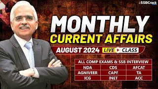 Monthly Current Affairs For NDA CDS AFCAT SSB Interview  August 2024 [upl. by Enelia]