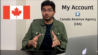 Register for quotMy Accountquot with Canada Revenue Agency CRA [upl. by Maxy998]