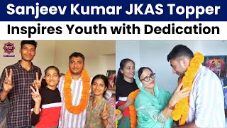 JKAS Topper Sanjeev Kumar Inspires Youth with Dedication amp Hard Work [upl. by Birch]