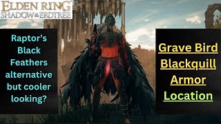 How to get Gravebird Blackquili Armor Elden Ring DLC eldenring eldenringdlc [upl. by Sone]